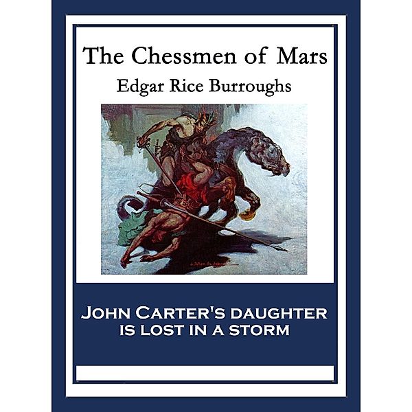 The Chessmen of Mars, Edgar Rice Burroughs