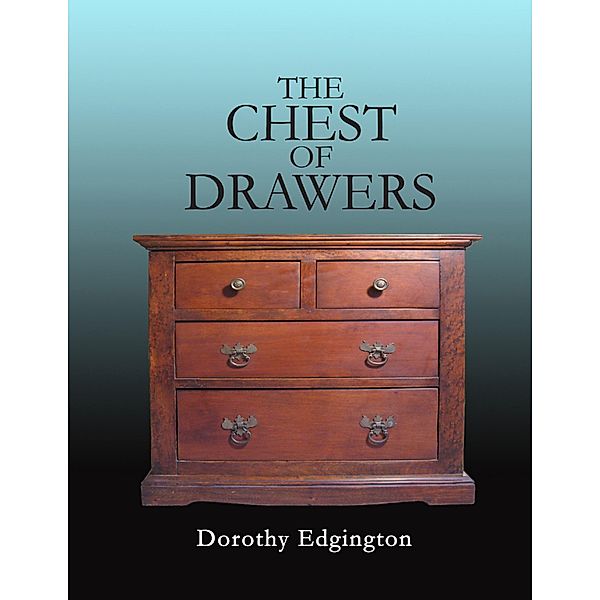 The Chest of Drawers, Dorothy Edgington