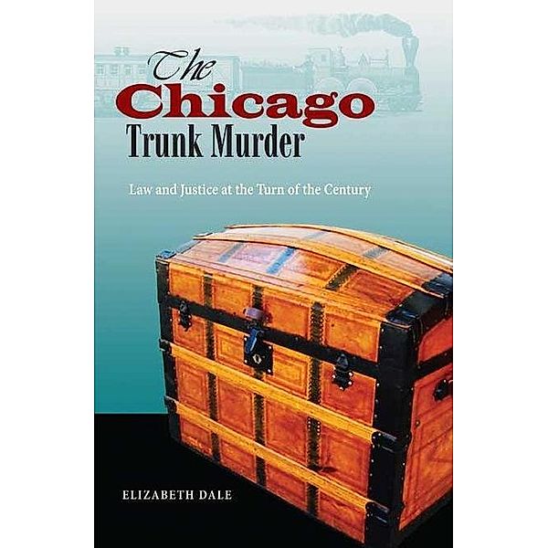 The Chicago Trunk Murder, Elizabeth Dale