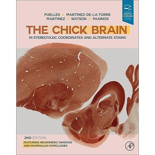 The Chick Brain in Stereotaxic Coordinates and Alternate Stains, Luis Puelles, Margaret Martinez-de-la-Torre, Salvador Martinez