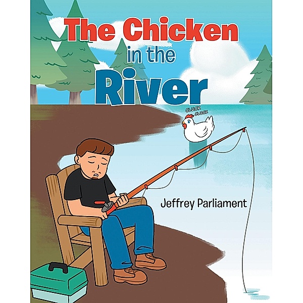 The Chicken in the River, Jeffrey Parliament