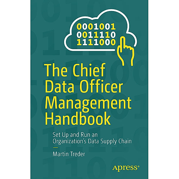 The Chief Data Officer Management Handbook, Martin Treder