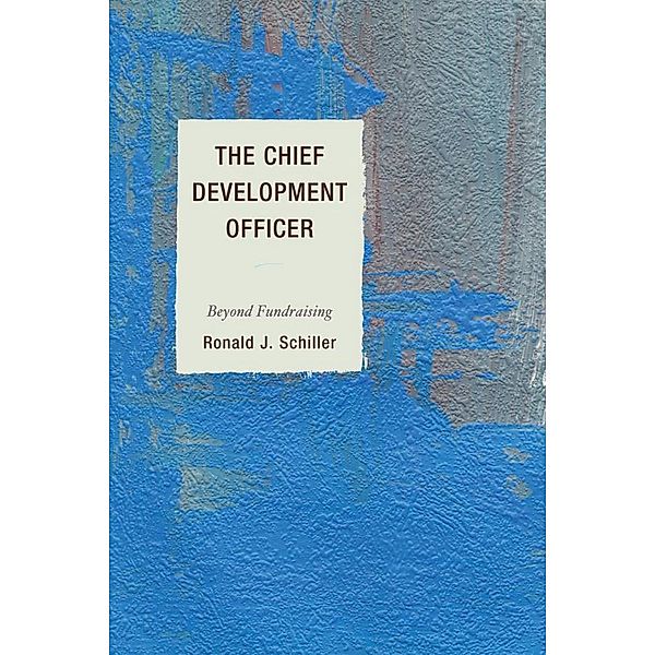 The Chief Development Officer / R&L Education, Ronald J. Schiller