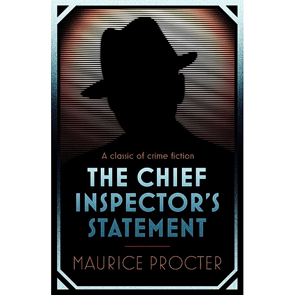 The Chief Inspector's Statement / Murder Room Bd.581, Maurice Procter
