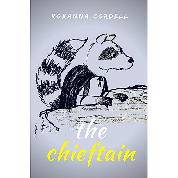 The Chieftain, Roxanna Cordell