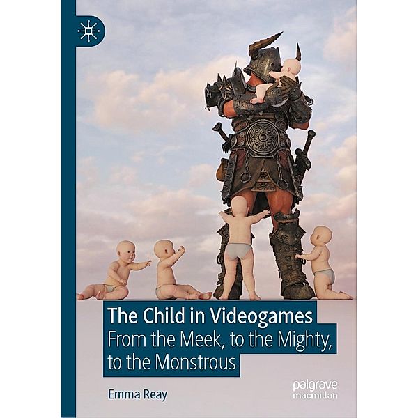 The Child in Videogames / Progress in Mathematics, Emma Reay