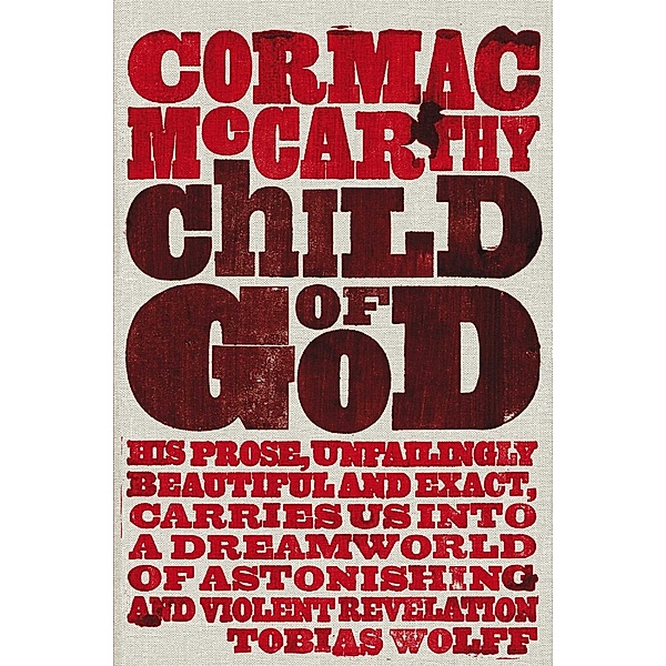The Child of God, Cormac McCarthy