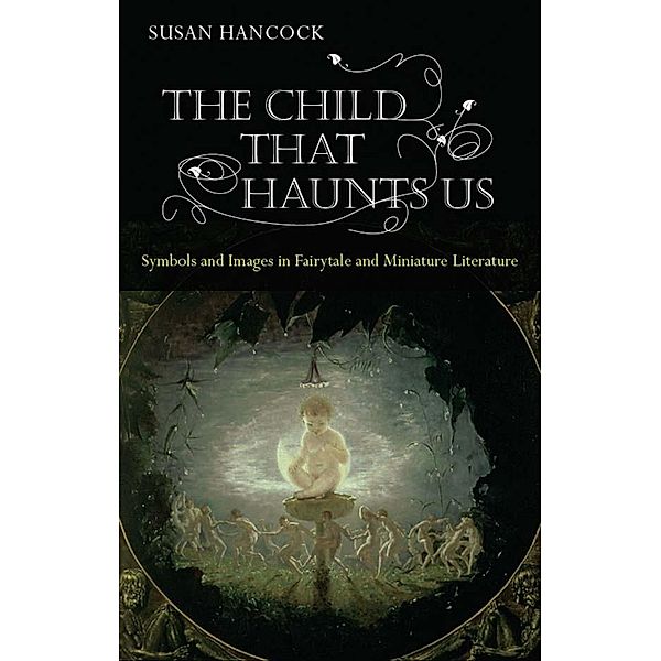 The Child That Haunts Us, Susan Hancock