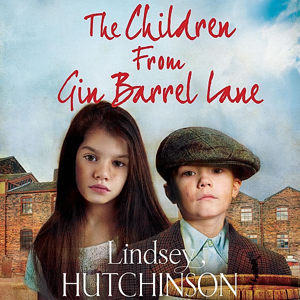 The Children from Gin Barrel Lane, Lindsey Hutchinson