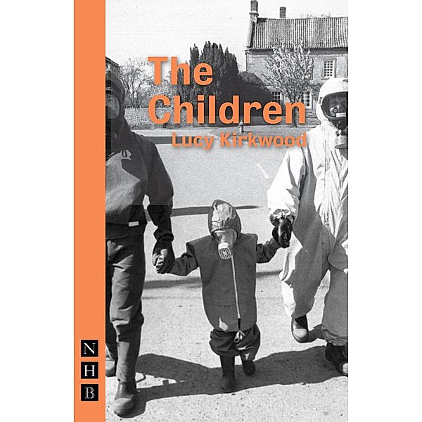 The Children (NHB Modern Plays), Lucy Kirkwood