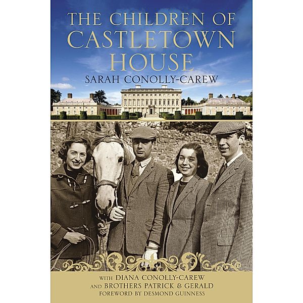 The Children of Castletown House, The Hon. Sarah Conolly-Carew