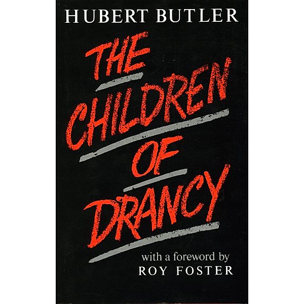 The Children of Drancy, Hubert Butler
