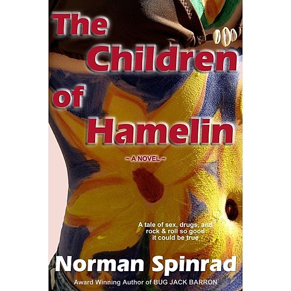 The Children of Hamelin, Norman Spinrad