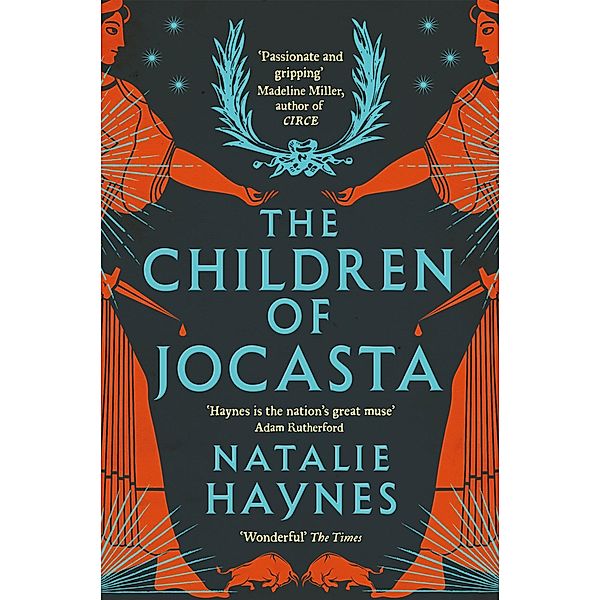 The Children of Jocasta, Natalie Haynes