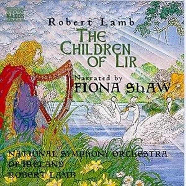 The Children Of Lir, Fiona Shaw, Robert Lamb, Nsoi