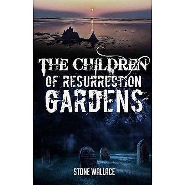 The Children of Resurrection Gardens, Stone Wallace