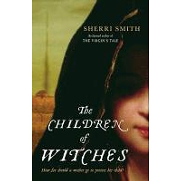 The Children of Witches, Sherri Smith
