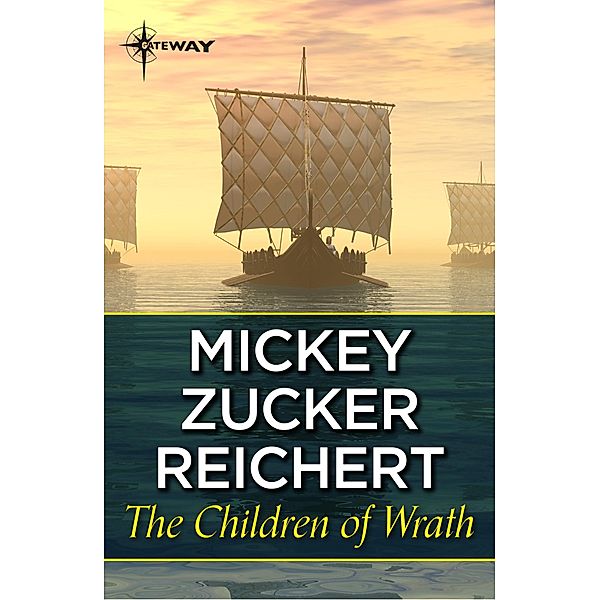 The Children of Wrath, Mickey Zucker Reichert