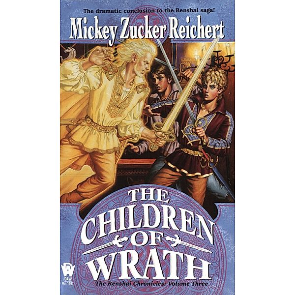The Children of Wrath / Renshai Chronicles Bd.3, Mickey Zucker Reichert