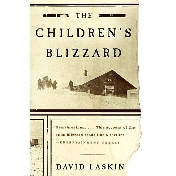 The Children's Blizzard, David Laskin