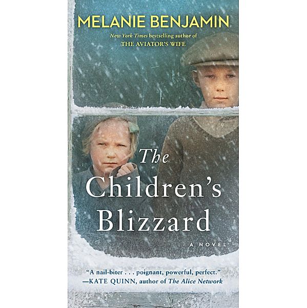The Children's Blizzard, Melanie Benjamin