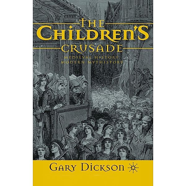 The Children's Crusade, G. Dickson