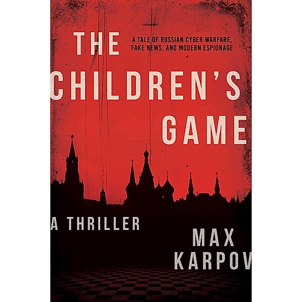The Children's Game, Max Karpov