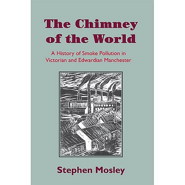The Chimney of the World, Stephen Mosley