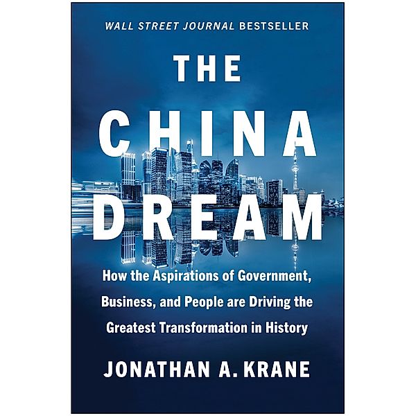 The China Dream, Jonathan A. Krane