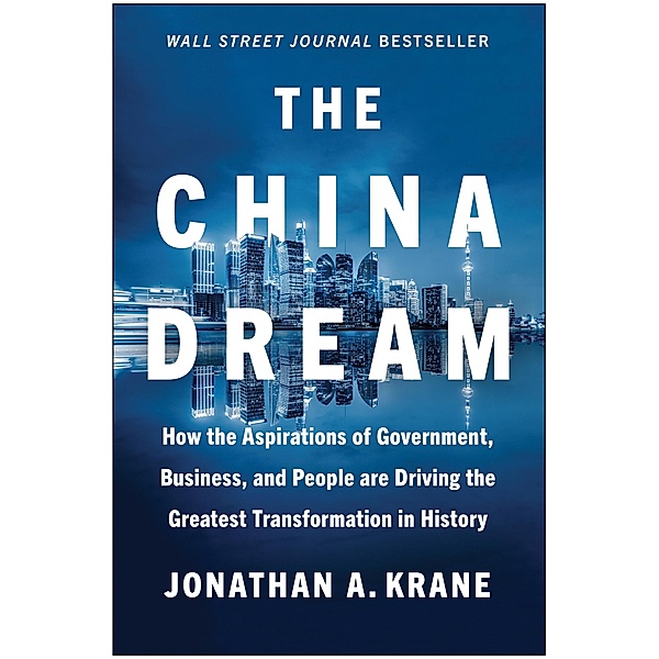 The China Dream, Jonathan A. Krane