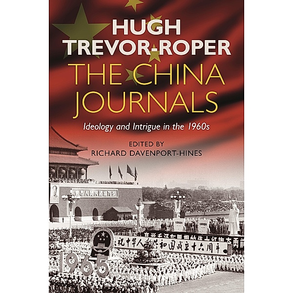 The China Journals, Hugh Trevor-Roper