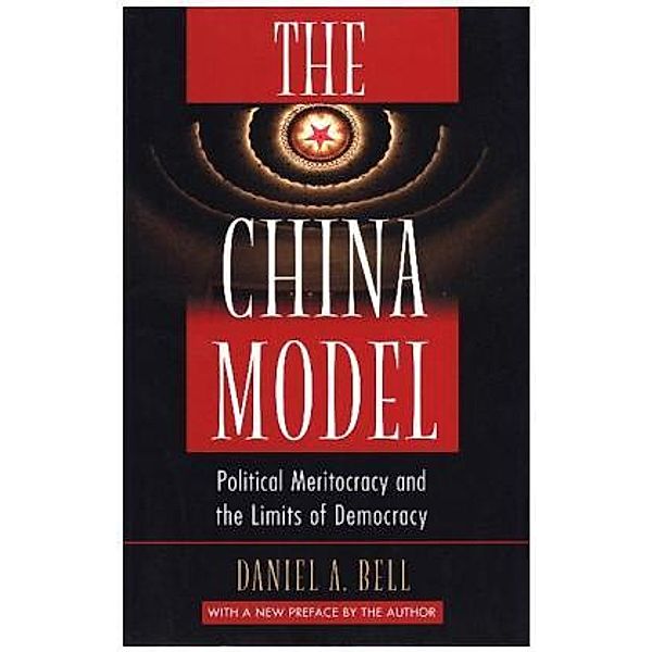 The China Model, Daniel A. Bell