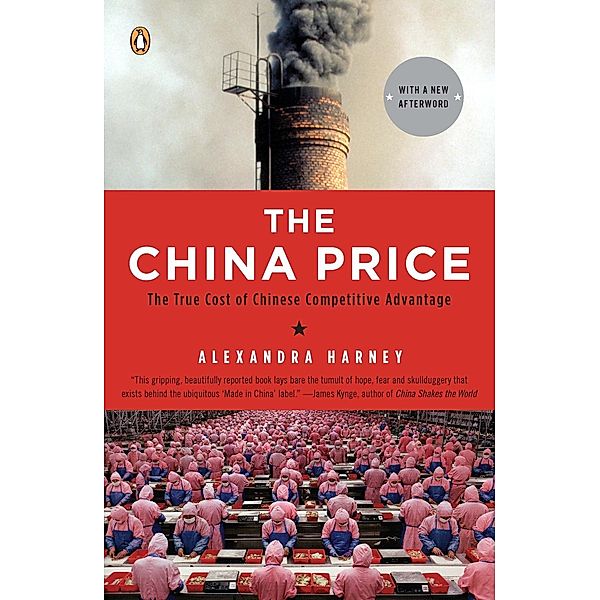 The China Price, Alexandra Harney