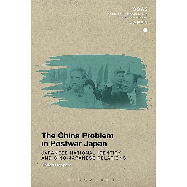 The China Problem in Postwar Japan, Robert Hoppens