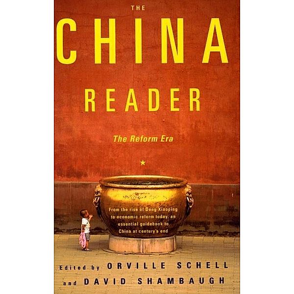 The China Reader, Orville Schell