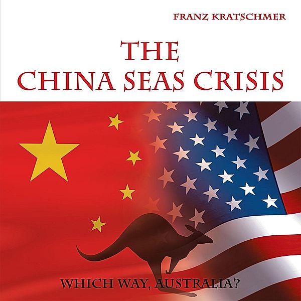 The China Seas Crisis, Franz Kratschmer