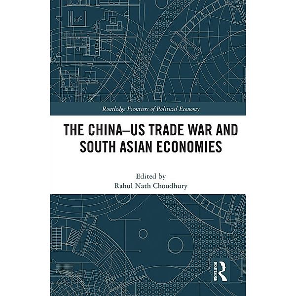 The China-US Trade War and South Asian Economies