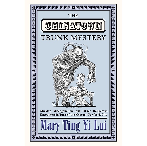 The Chinatown Trunk Mystery, Mary Ting Yi Lui
