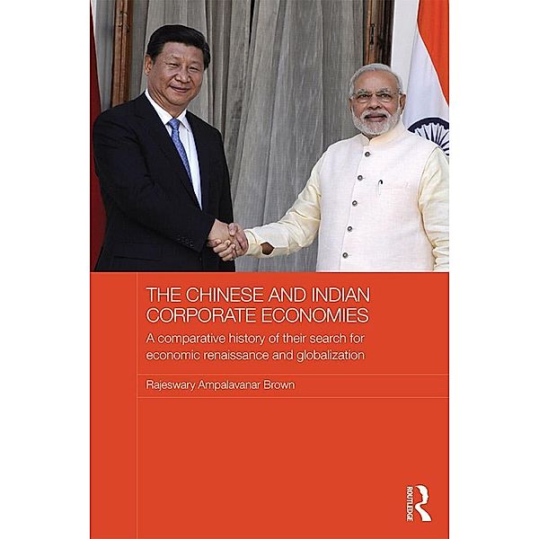 The Chinese and Indian Corporate Economies, Raj Brown