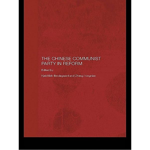 The Chinese Communist Party in Reform