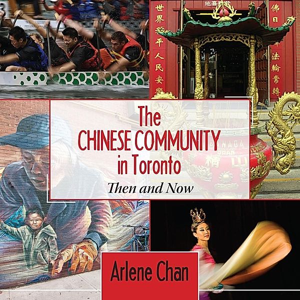 The Chinese Community in Toronto, Arlene Chan