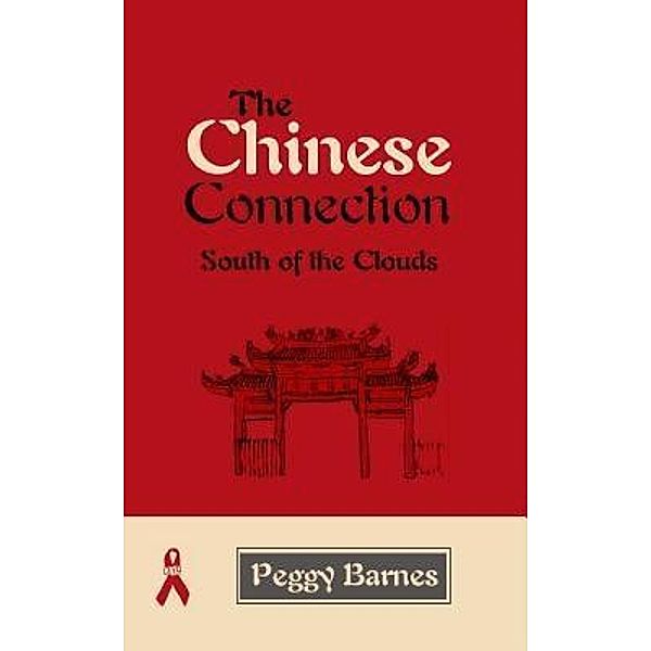 The Chinese Connection, Peggy Barnes