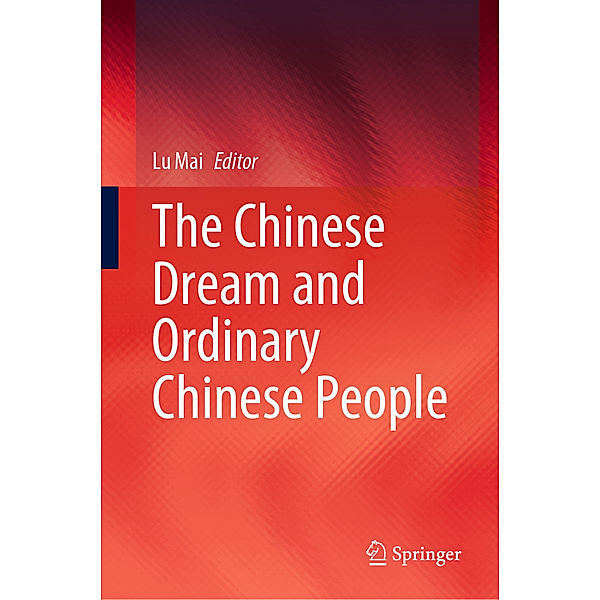 The Chinese Dream and Ordinary Chinese People