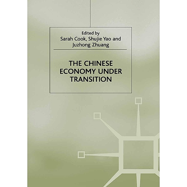 The Chinese Economy under Transition / Studies on the Chinese Economy