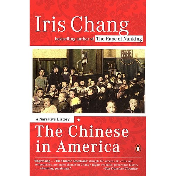 The Chinese in America, Iris Chang