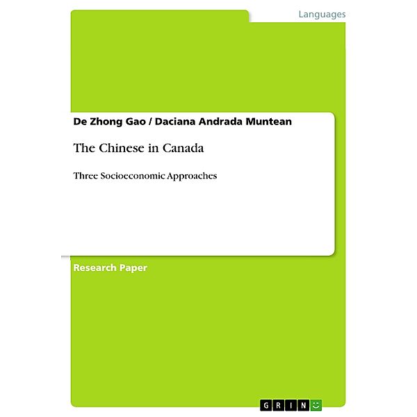 The Chinese in Canada, De Zhong Gao, Daciana Andrada Muntean