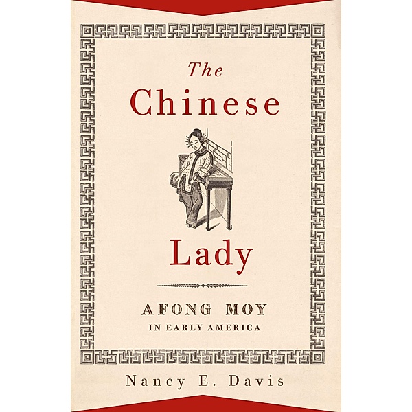 The Chinese Lady, Nancy E. Davis