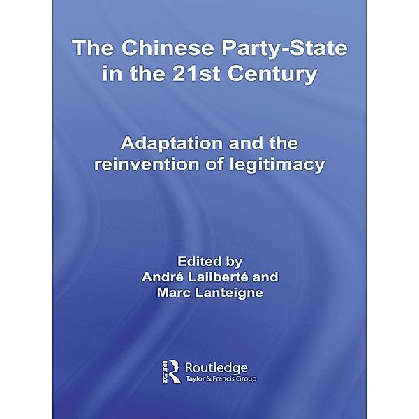 The Chinese Party-State in the 21st Century
