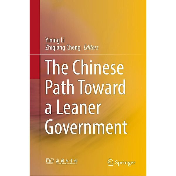 The Chinese Path Toward a Leaner Government