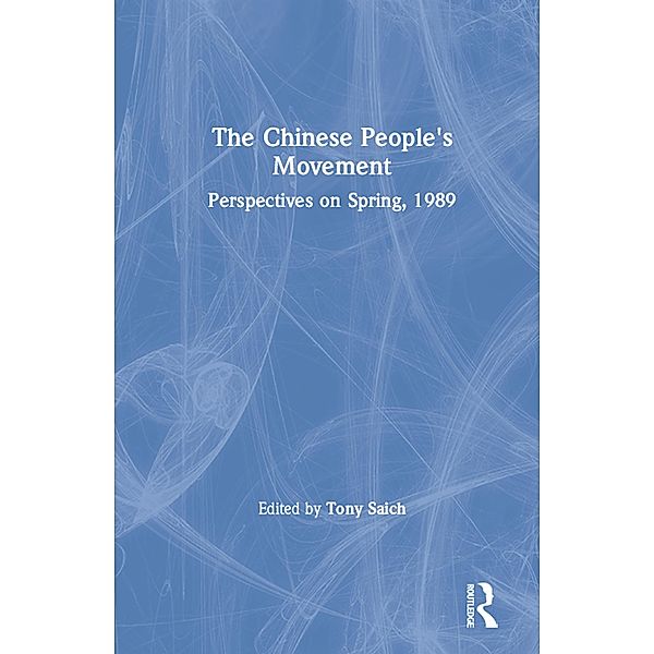 The Chinese People's Movement, Tony Saich